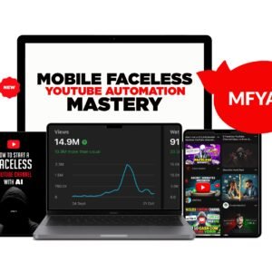Mobile Faceless YouTube Automation Mastery